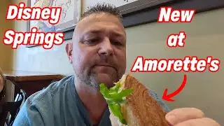 Amorette's At Disney Springs New Sandwiches! I Have A Lot To Say About This!!!
