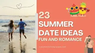 Fun Summer Date Ideas For Couples to Heat Up Your Romance