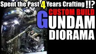 Spent the Past 4 Years Crafting!!??  Gundam Diorama ManNen Factory