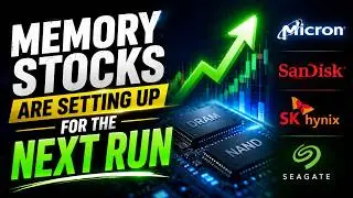 Setting Up For The Next Run | Micron / Sandisk / SK Hynix / NVDA / AMD / ARM / INTC / STX