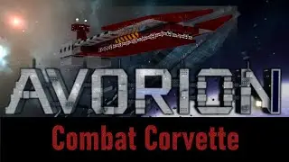 Avorion | Combat Corvette