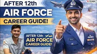 After 12th Air Force Career | Indian Air Force Roadmap | Eligibility, Exam, SSB | Live Guidance