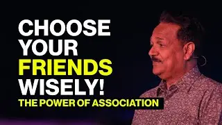 Choose Your Friends Wisely | Godly Associations | Bishop Samuel Patta