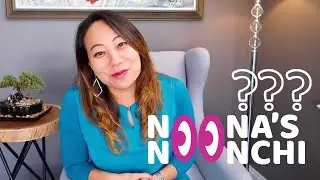 What does Noona's Noonchi mean?