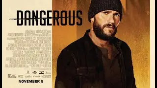 Dangerous official trailer 2021