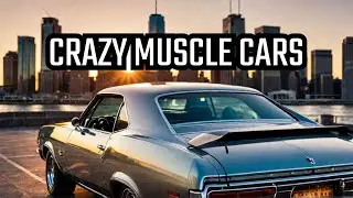 17 INSANE Muscle Cars You Didn't Know Existed