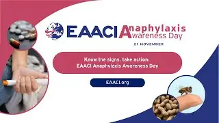 EAACI Anaphylaxis Awareness Day - 21 November