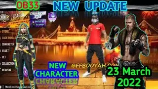 Free fire OB33 New update details || Free Fire New Update Date || FREE FIRE OB 33 UPDATE KB AAYEGA