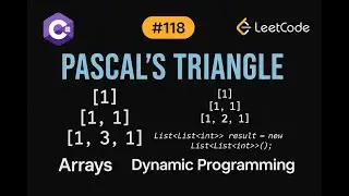 LeetCode 118: Pascal's Triangle | C# Solution | Dynamic Programming Approach |