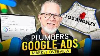 How Competitive Are Google Ads for Plumbers in LA? Market Overview & Tips