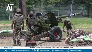 Operation Sindoor: India's Precision Strike Along LoC | Tangdhar | AT World News