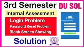 SOL 3rd Sem internal Assessment LMS Portal Login & Solution | Sol LMS Portal Login Problem solution