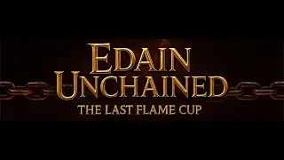 The Last Flame Cup | mokaba27 vs Ferdi | Edain Unchained 4.1