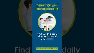 Let's Know How To Protect Our Lungs From Outdoor Pollution | Health Tips