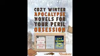 Cozy Winter Apocalypse Novels for Your Peril Obsession #booktube #reading #winterreads #books