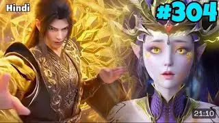 BTTH} Seasons 7 part 304 explained in Hindi || Battle through the heaven Season 7 in hindi