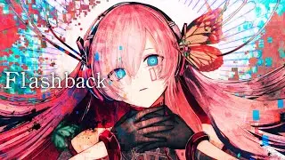 【巡音ルカ】Flashback【17周年】