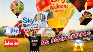 Visite el globo puerto y quedé impresionado 