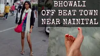 Bhowali - Off beat places near Nainital Uttarakhand || Places to explore near Nainital