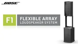 Bose F1 Flexible Array Loudspeaker System