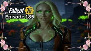 Episode 185 - Fallout 76 - Season 20 Glow of the Ghoul - Ghoul Within