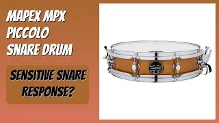 REVIEW (2026): Mapex MPX Piccolo Snare Drum. Features