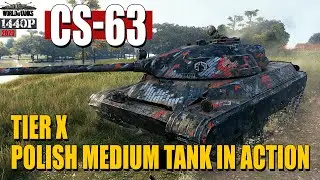CS-63: Tier X Polish Medium Tank in action