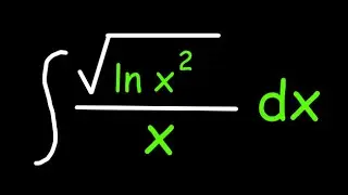 Integral of &radic;(ln x&sup2;) / x dx 🔍 | Logarithmic Substitution Made Easy