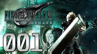 Mein Name ist Cloud Strife! - FINAL FANTASY VII REMAKE | 001 | [GER/Blind] | Let's Play