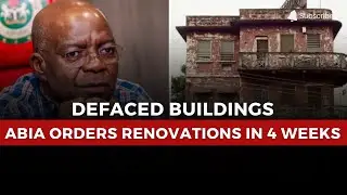 Abia Orders Landlords to Renovate Buildings in 4 Weeks or Face Sanctions