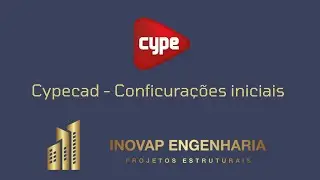 CypeCad - Configurações Iniciais 2024