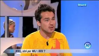 Passage de MIKL chez Morandini (direct 8) après son renvoi d'NRJ