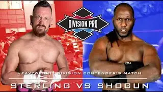 Division Pro 9: Jake Sterling vs Leeroy Shogun (Heavyweight)