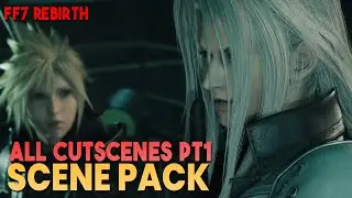 Final Fantasy 7 Rebirth All Cutscenes Scene Pack || Part 1 || 1080p, 60 FPS