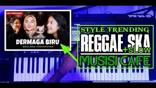 GRATISS !!! STYLE MALAYSIA | DERMAGA BIRU | SLOW - REGGAE SKA | Tj beat