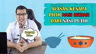 Alasan Kenapa Nasi Merah Jauh Lebih Sehat dari Nasi Putih - DOKTER SADDAM ISMAIL