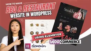 How to Make BBQ and Restaurant Website in Wordpress | BBQ WooCommerce Website Using Elementor