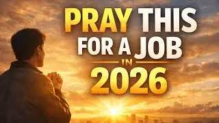 Prayer for Employment & Open Doors | God Will Provide Your Breakthrough