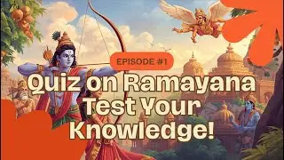 Secret Ramayana: A Quiz on the Lesser-Known Characters - Episode-1 | Ramayana | Quiz | GK