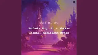 Tum Hi Ho