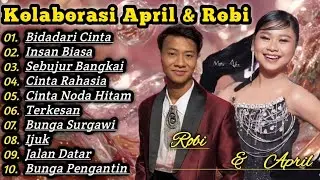 Robi Dan April Full Album Audisi Da7 - Kolaborasi April Dan Robi - Ropril