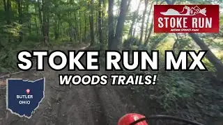 Stoke Run MX: Woods Trails