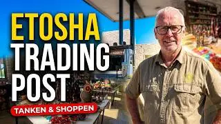 Etosha Trading Post – Refueling & Shopping before Andersson Gate