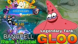 Roamer Gloo Legendary Gameplay - Top 1 Global Gloo by BANGPELL - Mobile Legends