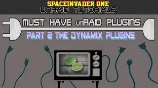 Must have unRAID plugins Part 2 The Dynamix Plugins
