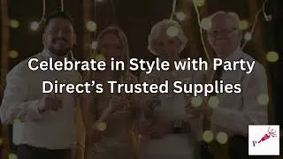 🎉 Best Party Supplies Online | Party Direct 🎈 Decorations, Favors & More!