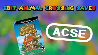 How to Edit Animal Crossing Gamecube Saves with ACSE