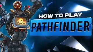 Как играть за Патфайндера в 13 сезоне &mdash; советы и рекомендации по Apex Legends