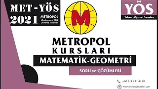 MET-YÖS 2021 Matematik ve Geometri Çözümleri