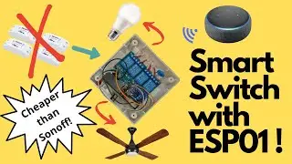#2 ESP01 + Alexa = Smart Switch !!